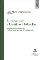 Às voltas com o direito e a filosofia - LIVRARIA DO ADVOGADO