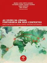 As vozes da língua portuguesa em seus contextos - PONTES EDITORES