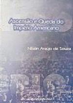 Ascensão e Queda do Império Americano - MANDACARU