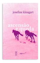 Ascensao e Queda Ascensao e Queda