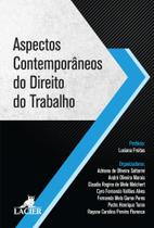 Aspectos Contemporâneos do Direito do Trabalho