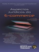 Aspectos jurídicos do e-commerce - 2022 Aspectos jurídicos do e-commerce - 2022