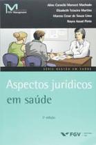 Aspectos jurídicos em saúde Aspectos jurídicos em saúde