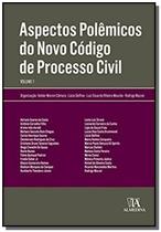 Aspectos polemicos novo cod. pr. civil - vol. 01 - ALMEDINA