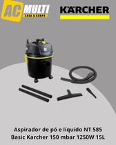 Aspirador de pó e líquido NT 585 Basic Karcher 150 mbar 1250W 15L Aspirador de pó e líquido NT 585 Basic Karcher 150 mbar 1250W 15L