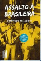 Assalto a Brasileira