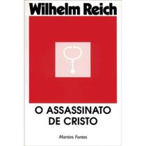Assassinato de cristo, o - MARTINS - MARTINS FONTES