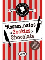 Assassinatos & cookies de chocolate