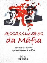 Assassinos da máfia - m. a. frasca