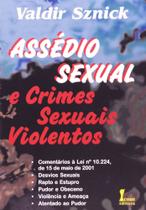 Assédio sexual e crimes sexuais violentos - Ícone Editora