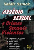 Assedio sexual e crimes sexuais violentos