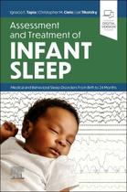 Assessment And Treatment Of Infant Sleep - ELSEVIER (IMPORT) 2024