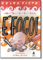 Assim É Fogo! Assim É Fogo!