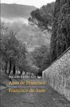 Assis de francisco - francisco de assis Assis de francisco - francisco de assis