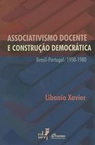 Associativismo docente e construção democrática Brasil-Portugal - Eduerj