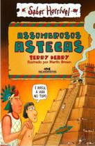 Assombrosos Astecas - Melhoramentos