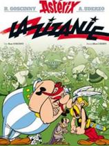 Asterix vol.15 - la zizanie - ALBERT RENE