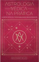 Astrologia vedica na pratica Astrologia vedica na pratica