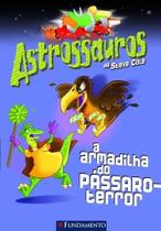 astrossauros - a armadilha do passaro-terror