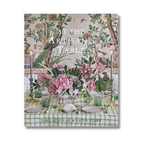 At The Artisan s Table: at Home In The Catskills And Hudson Valley