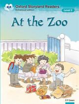 At The Zoo - Oxford Storyland Readers - Level 3 - Enhanced Edition - Oxford University Press - ELT At The Zoo - Oxford Storyland Readers - Level 3 - Enhanced Edition - Oxford University Press - ELT