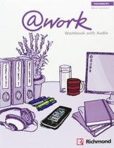At Work 3. Workbook - Richmond