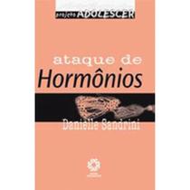 ATAQUE DE HORMÔNIOS - ATAQUE DE HORMÔNIOS -