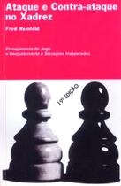 Ataque e contra-ataque no xadrez - Ibrasa Ataque e contra-ataque no xadrez - Ibrasa