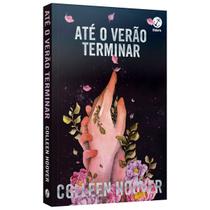 Até o verão terminar - Colleen Hoover