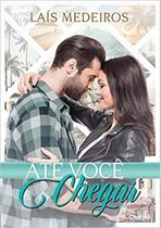 Até Você Chegar - CHARME Até Você Chegar - CHARME