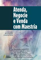 Atenda, Negocie e Venda com Maestria