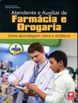 Atendente E Auxiliar De Farmacia E Drogaria - 2ª Ed - VIENA