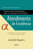 Atendimento Excelência Atendimento Excelência
