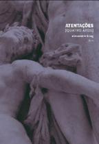 Atentações Quatro Atos - URUTAU EDITORA Atentações Quatro Atos - URUTAU EDITORA