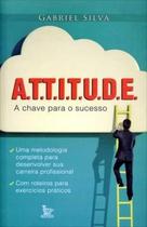 Atitude - a chave para o sucesso - MATRIX