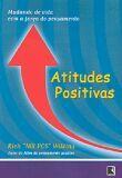 Atitudes positivas - DISTRIB RECORD SERV IMPRENSA