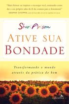 Ative Sua Bondade Ative Sua Bondade