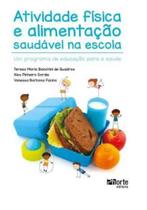 Atividade Física e Alimentação Saudável ma Escola - Phorte