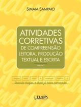 Atividades Corretivas De Compreensao Leitora Producao Textual E Escrita Vol 3 - WAK EDITORA Atividades Corretivas De Compreensao Leitora Producao Textual E Escrita Vol 3 - WAK EDITORA