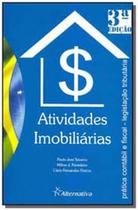 Atividades imobiliarias - pratica contabil e fiscal - legislacao tributaria - ALTERNATIVA