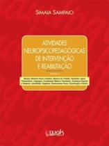 Atividades neuropsicopedagogicas de intervençao e reabilitaçao - vol.4