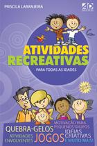 Atividades Recreativas Para Todas as Idades - AD Santos