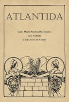 Atlantida: A invenção da comunidade luso-brasileira