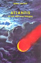 Atlantis - Ein Volk Wählt Seinen Untergang - Ordem Do Graal