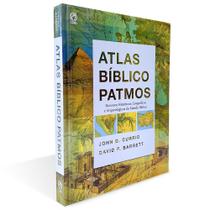 Atlas Bíblico Patmos John D. Currid e David P. Barrett