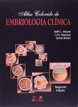 Atlas Colorido de Embriologia Clínica - Guanabara Koogan Atlas Colorido de Embriologia Clínica - Guanabara Koogan