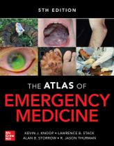 Atlas de Medicina de Emergência McGraw-Hill, 5ª edição Atlas de Medicina de Emergência McGraw-Hill, 5ª edição