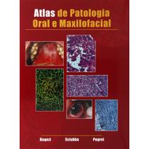 Atlas de patologia oral e maxilofacial - GUANABARA