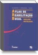 Atlas de reabilitacao bucal - SANTOS