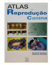 Atlas de reproducao canina - INTERBOOK EDITORA